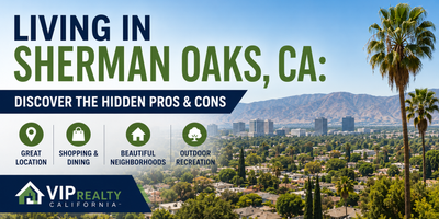 Living in Sherman Oaks, CA: Discover the Hidden Pros and Cons